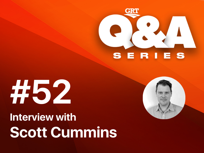 GRT Q&A Series #52 : Interview with Scott Cummins